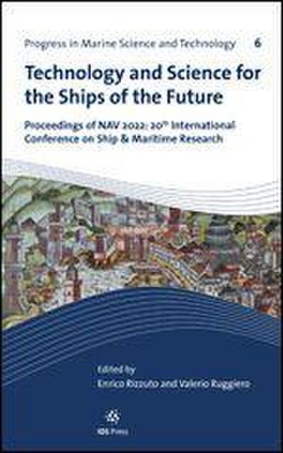 Technology and Science for the Ships of the Future