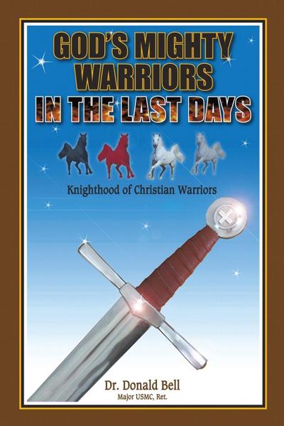 God’s Mighty Warriors in the Last Days