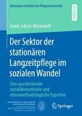 Der Sektor der stationären Langzeitpflege im sozia