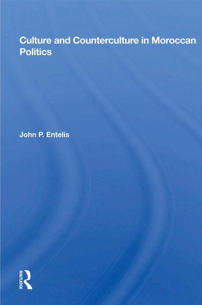 Culture and Counterculture in Moroccan Politics