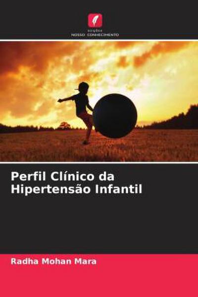 Perfil Clínico da Hipertensão Infantil