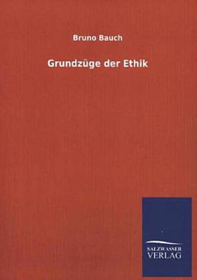 Grundzüge der Ethik
