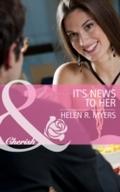 It’s News to Her (Mills & Boon Cherish)