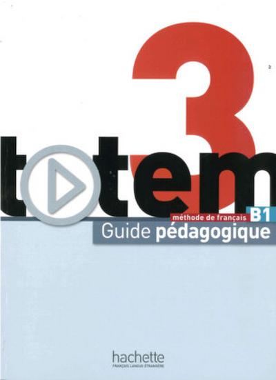totem - Internationale Ausgabe Guide pédagogique