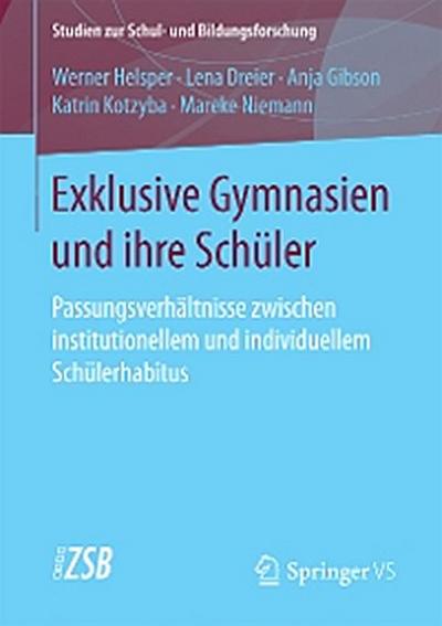 Exklusive Gymnasien und ihre Schüler