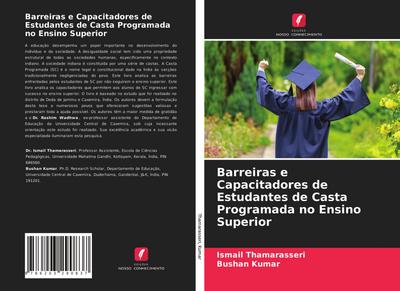 Barreiras e Capacitadores de Estudantes de Casta Programada no Ensino Superior
