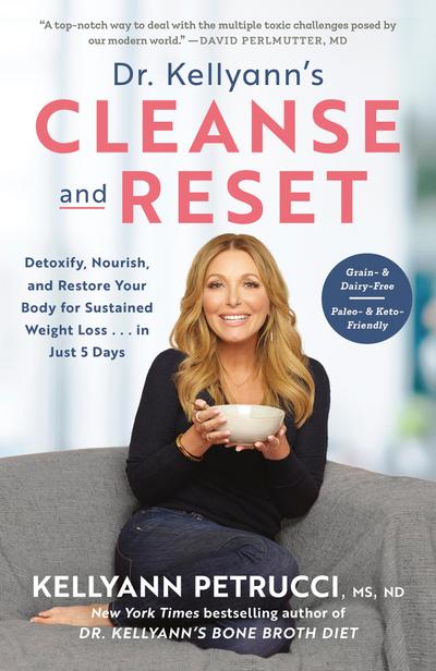 Dr. Kellyann’s Cleanse and Reset