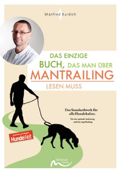 Das einzige Buch, das man über Mantrailing lesen muss