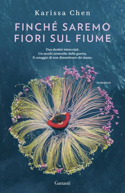 Finché saremo fiori sul fiume