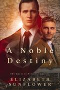 A Noble Destiny (Noble Resistance, #1)