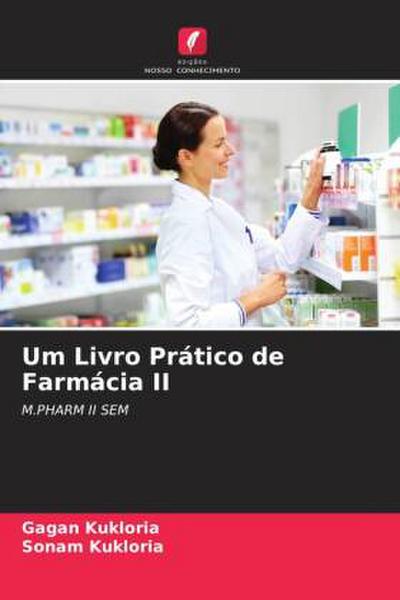 Um Livro Prático de Farmácia II