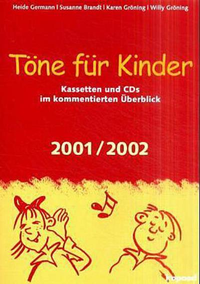 Töne für Kinder, Ausgabe 2001/2002