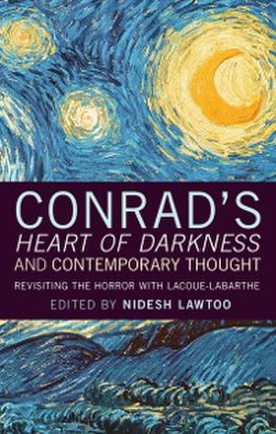 Conrad’’s ’’Heart of Darkness’’ and Contemporary Thought