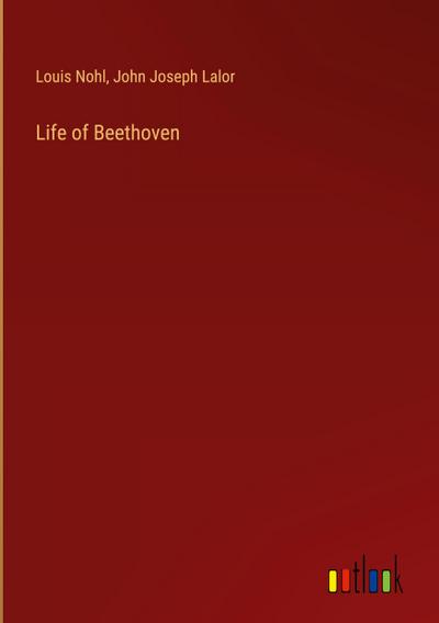 Life of Beethoven