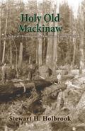 Holy Old Mackinaw