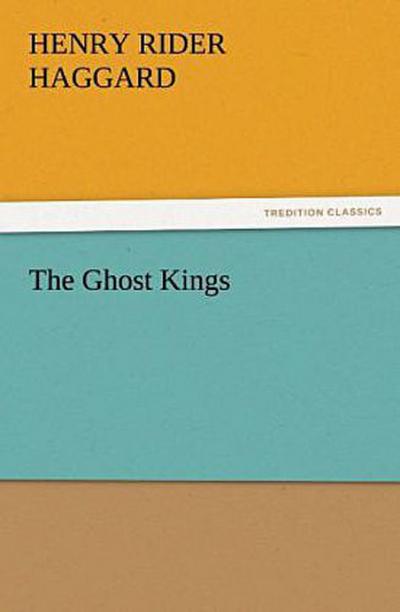The Ghost Kings