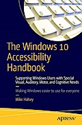 The Windows 10 Accessibility Handbook