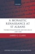 Monastic Renaissance at St Albans
