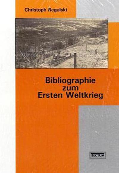 Bibliographie zum Ersten Weltkrieg
