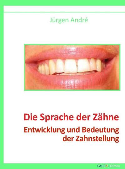 Die Sprache der Zähne
