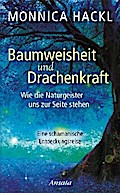 Baumweisheit und Drachenkraft