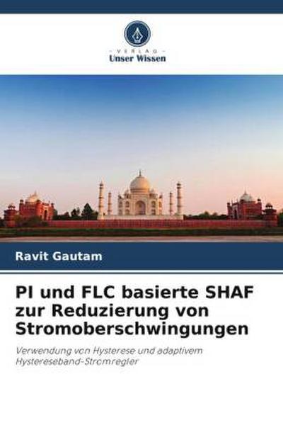 PI und FLC basierte SHAF zur Reduzierung von Stromoberschwingungen