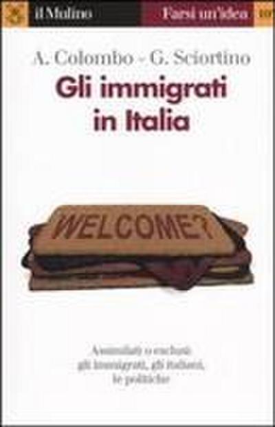 Gli immigrati in Italia