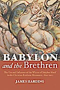 Babylon and the Brethren