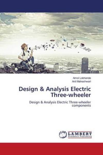Design & Analysis Electric Three-wheeler