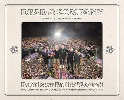 Dead & Company: Rainbow Full of Sound