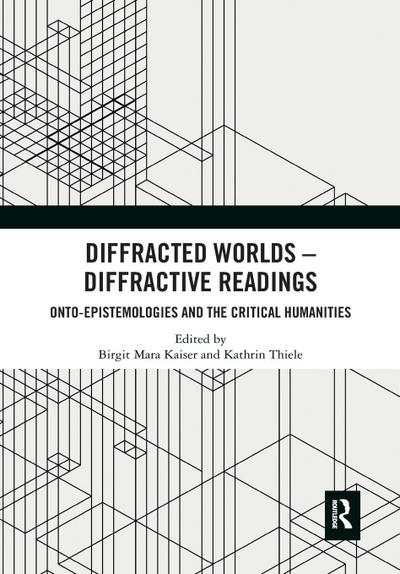 Diffracted Worlds - Diffractive Readings