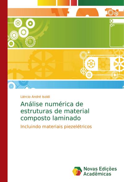 Análise numérica de estruturas de material composto laminado
