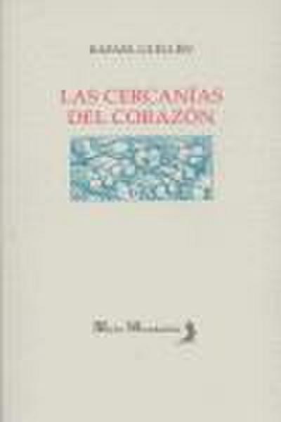 Las cercanías del corazón