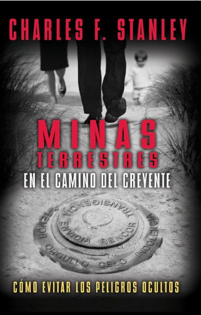 Minas terrestres en el camino del creyente