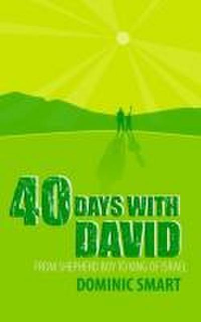 40 Days with David