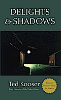 Delights & Shadows