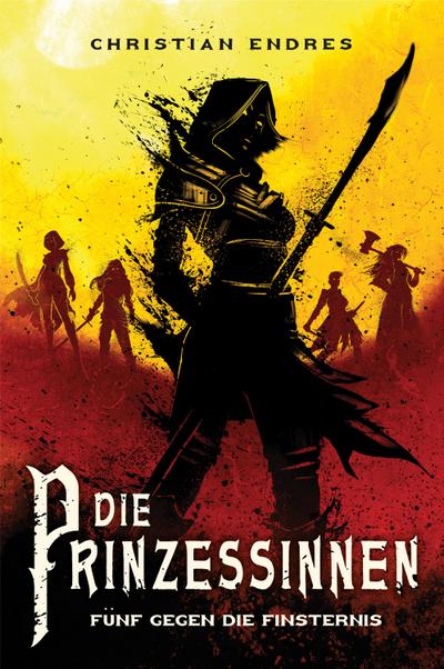 Die Prinzessinnen: Fünf gegen die Finsternis