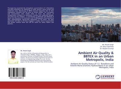 Ambient Air Quality & BBTEX in an Urban Metropolis, India