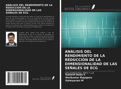 ANÁLISIS DEL RENDIMIENTO DE LA REDUCCIÓN DE LA DIMENSIONALIDAD DE LAS SEÑALES DE ECG