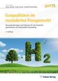 Gasqualitäten im veränderten Energiemarkt