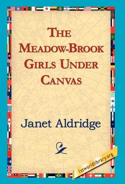The Meadow-Brook Girls Under Canvas