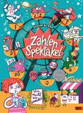 Zahlenspektakel. Von null bis unendlich