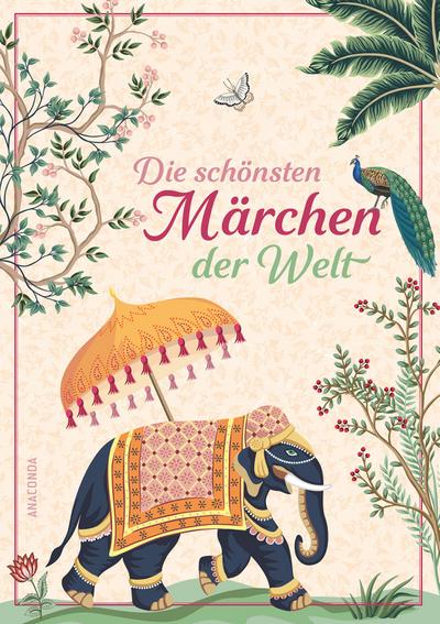 Die schönsten Märchen der Welt