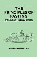 The Principles of Fasting (Folklore History Series)