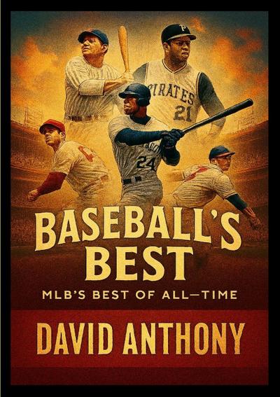 Baseball’s Best