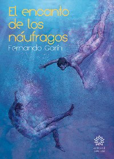 El encanto de los náufragos