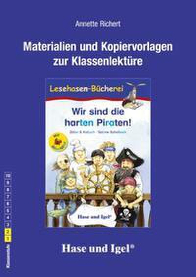 Materialien und Kopiervorlagen zur Klassenlektüre ’Wir sind die harten Piraten!’