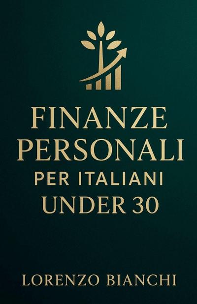 Finanze Personali per Italiani Under 30