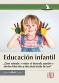 Educación infantil ¿Cómo estimular y evaluar el de