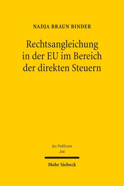 Rechtsangleichung in der EU im Bereich der direkten Steuern